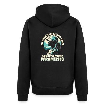 Paramedic - all women created equal, few paramedic - Unisex Premium Organic Zip Hoodie - black - Back - Nico (187cm)