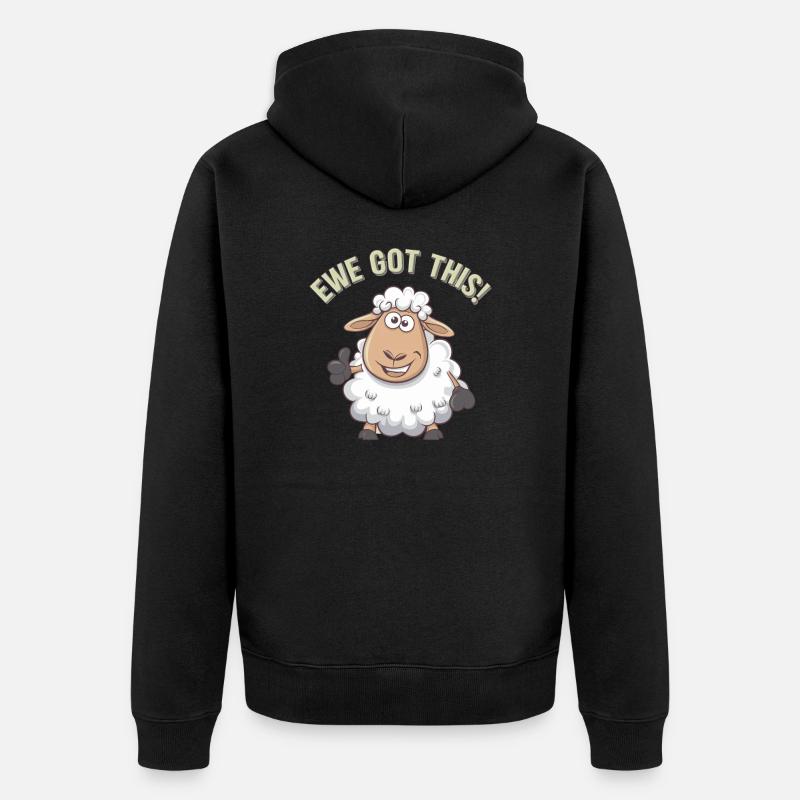 Ewe Got This - Unisex Premium Bio Zip Hoodie - Schwarz