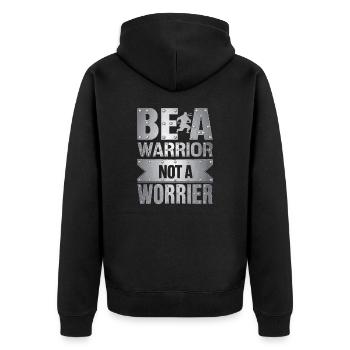 Soyez un guerrier, pas un dicton inspirant inquiet - Veste à capuche bio Premium Unisexe - noir - Dos - Nico (187cm)