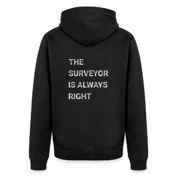 The Surveyor Is Always Right - Unisex Premium Organic Zip Hoodie - black - Back - Nico (187cm)
