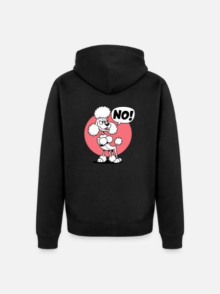 Poodle saying "No! - Unisex Premium Organic Zip Hoodie - black