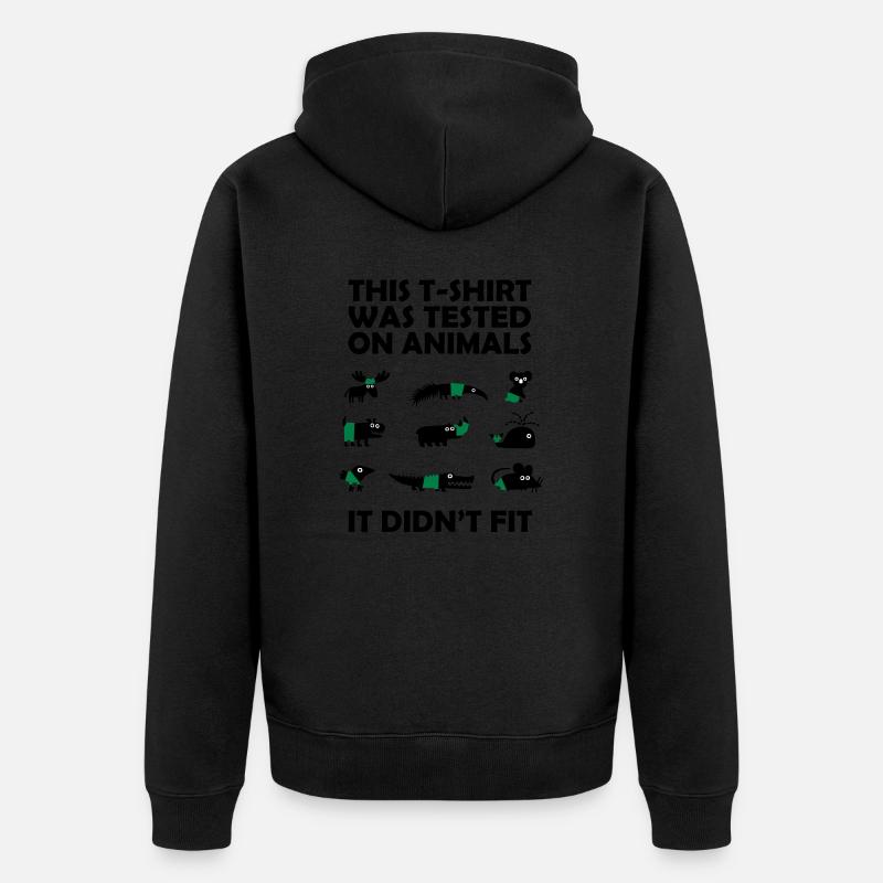 Tested on Animals - Didn't Fit - Unisex Premium Bio Zip Hoodie - Schwarz