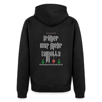 Früher war mehr Lametta Weihnachten Spruch - Unisex Premium Bio Zip Hoodie - Schwarz - Hinten - Nico (187cm)