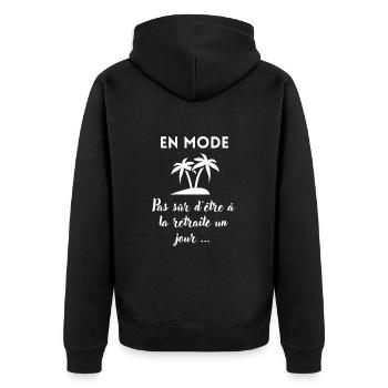 EN MODE pas sûr d'être à la retraite un jour... - Veste à capuche bio Premium Unisexe - noir - Dos - Nico (187cm)