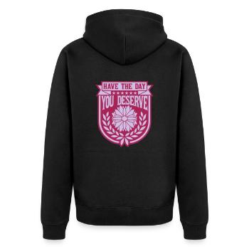 the day you deserve - Unisex Premium Organic Zip Hoodie - black - Back - Nico (187cm)