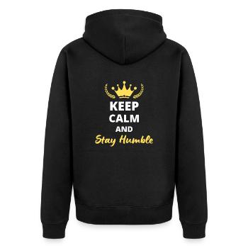 Keep Calm and Stay Humble - Positive Mindset - Unisex Premium Organic Zip Hoodie - black - Back - Nico (187cm)