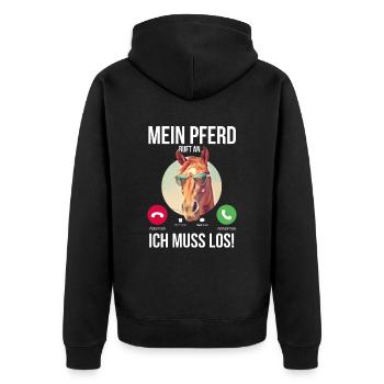 Mein Pferd ruft an - ich muss los! - Unisex Premium Bio Zip Hoodie - Schwarz - Hinten - Nico (187cm)