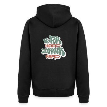 Work Hard Drink Hard - Unisex Premium Organic Zip Hoodie - black - Back - Nico (187cm)