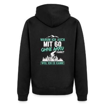 60 Geburtstag Radfahrer 60 Jahre Spruch - Unisex Premium Bio Zip Hoodie - Schwarz - Hinten - Nico (187cm)