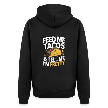 Taco-Design - Füttere mich & sag, ich bin hübsch - Unisex Premium Bio Zip Hoodie - Schwarz - Hinten - Nico (187cm)
