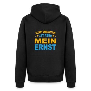 Cela semble sarcastique, mais je suis sérieux - Veste à capuche bio Premium Unisexe - noir - Dos - Nico (187cm)