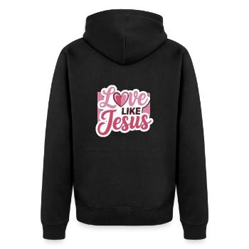 Love like Jesus - christliches Design Glaube Gott - Unisex Premium Bio Zip Hoodie - Schwarz - Hinten - Nico (187cm)