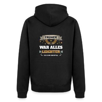Früher war alles leichter, ich zum Beispiel - Unisex Premium Bio Zip Hoodie - Schwarz - Hinten - Nico (187cm)