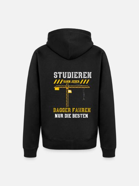 Studieren Kann Jeder Bagger Fahr... - Unisex Premium Bio Zip Hoodie - Schwarz