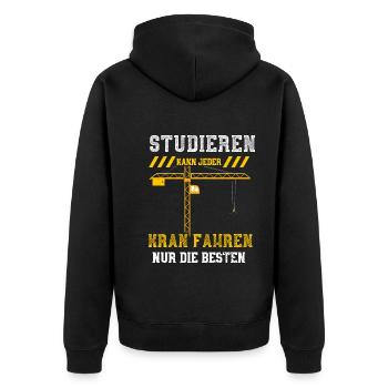 Studieren Kann Jeder Kran Fahren... - Unisex Premium Bio Zip Hoodie - Schwarz - Hinten - Nico (187cm)