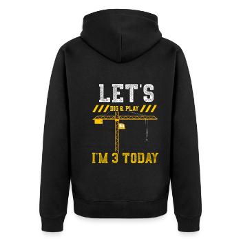 Let's Dig & Play I'm 3 Today - Unisex Premium Bio Zip Hoodie - Schwarz - Hinten - Nico (187cm)