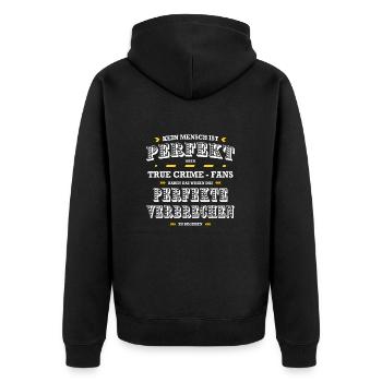 True Crime Fans perfektes Verbrechen Geschenkidee - Unisex Premium Bio Zip Hoodie - Schwarz - Hinten - Nico (187cm)
