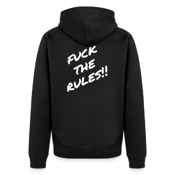 Fuck the Rules !! - Spruch - Unisex Premium Bio Zip Hoodie - Schwarz - Hinten - Nico (187cm)