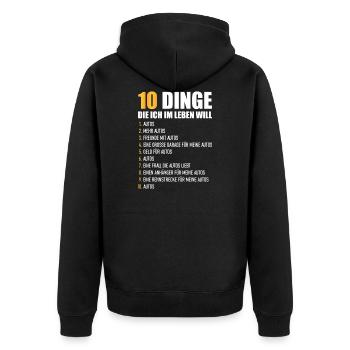 10 DINGE DIE ICH IM LEBEN WILL - AUTOS - Unisex Premium Bio Zip Hoodie - Schwarz - Hinten - Nico (187cm)