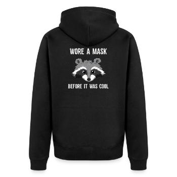 Wore A Mask Before It Was Cool Masked Raccoon - Unisex Premium Organic Zip Hoodie - black - Back - Nico (187cm)