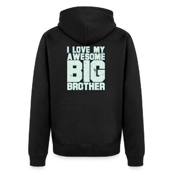 I Love My Awesome Big Brother - Veste à capuche bio Premium Unisexe - noir - Dos - Nico (187cm)