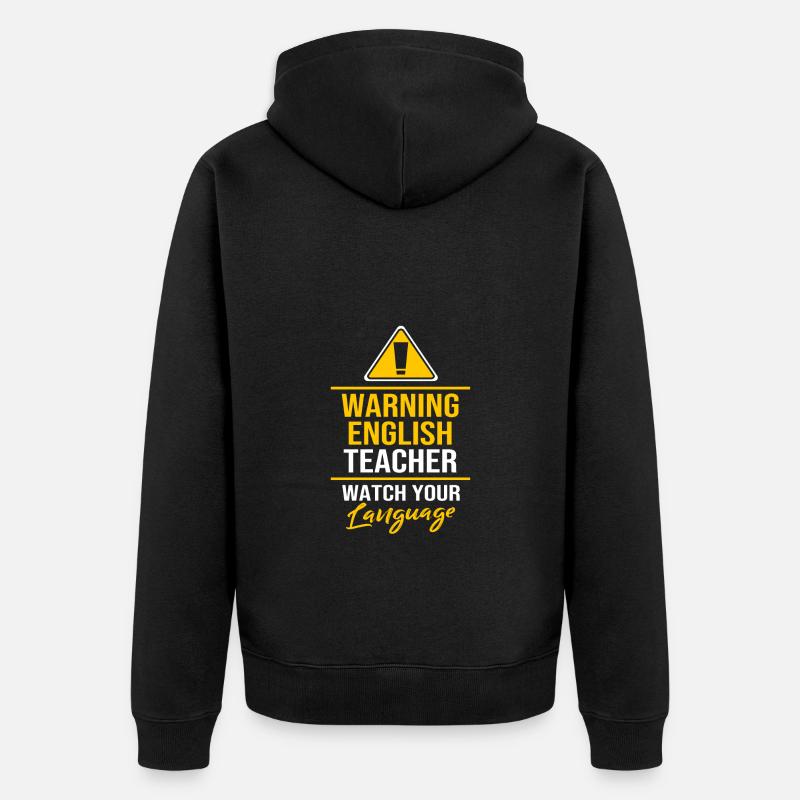 Professeur d’anglais Professeur d’anglais - Veste à capuche bio Premium Unisexe - noir