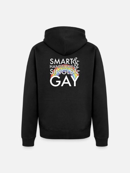 Schlau Hübsch Single und Schwul - Unisex Premium Bio Zip Hoodie - Schwarz