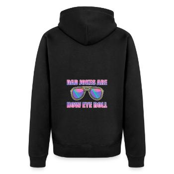 Dad Joke Father's Day Funny Sayings - Unisex Premium Organic Zip Hoodie - black - Back - Nico (187cm)
