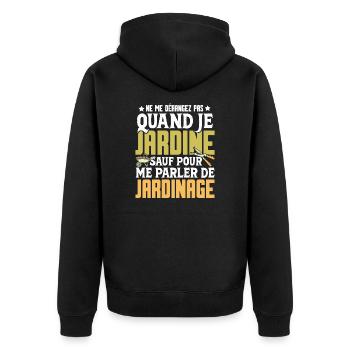 Cadeau humour jardinier jardinage potager jardin - Veste à capuche bio Premium Unisexe - noir - Dos - Nico (187cm)