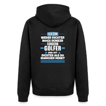 Neither poets nor thinkers, but golfers - Unisex Premium Organic Zip Hoodie - black - Back - Nico (187cm)