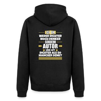 Neither poet nor thinker, but author - Unisex Premium Organic Zip Hoodie - black - Back - Nico (187cm)
