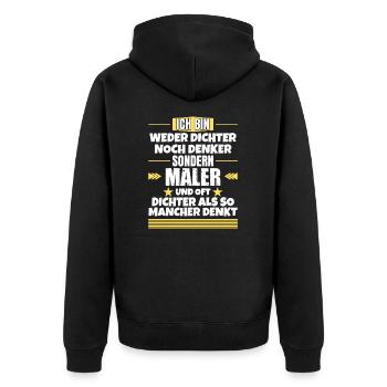 Neither poet nor thinker, but painter - Unisex Premium Organic Zip Hoodie - black - Back - Nico (187cm)