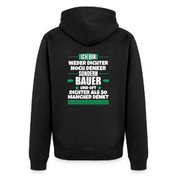 Weder Dichter noch Denker, sondern Bauer - Unisex Premium Bio Zip Hoodie - Schwarz - Hinten - Nico (187cm)