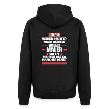 Weder Dichter noch Denker, sondern Maler - Unisex Premium Bio Zip Hoodie - Schwarz - Hinten - Nico (187cm)
