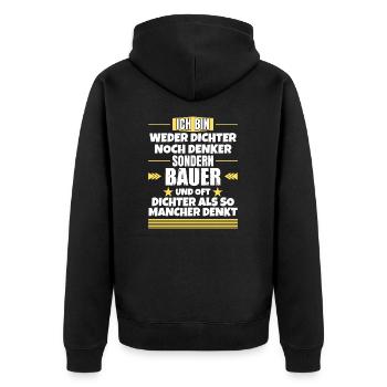 Weder Dichter noch Denker, sondern Bauer - Unisex Premium Bio Zip Hoodie - Schwarz - Hinten - Nico (187cm)