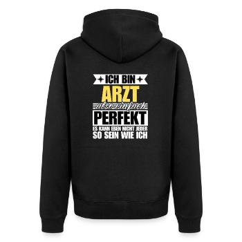 Perfekter Arzt - Unisex Premium Bio Zip Hoodie - Schwarz - Hinten - Nico (187cm)