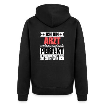 Perfekter Arzt - Unisex Premium Bio Zip Hoodie - Schwarz - Hinten - Nico (187cm)