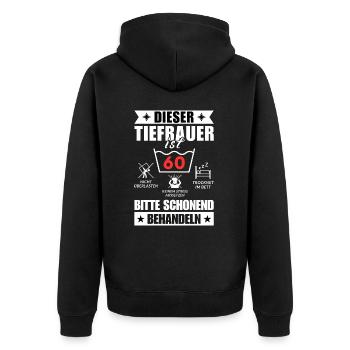 Dieser Tiefbauer ist 60. Schonend behandeln - Unisex Premium Bio Zip Hoodie - Schwarz - Hinten - Nico (187cm)