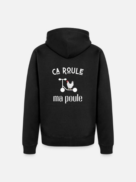 ca roule ma poule - Veste à capuche bio Premium Unisexe - noir