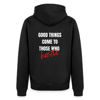 Good things come to those who hustle - Unisex Premium Organic Zip Hoodie - black - Back - Nico (187cm)