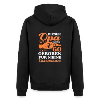 Opa 60 Geburtstag 60 Jahre Opa Enkelkinder Spruch - Unisex Premium Bio Zip Hoodie - Schwarz - Hinten - Nico (187cm)