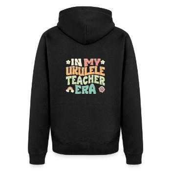 In my Ukulele teacher era - Unisex Premium Organic Zip Hoodie - black - Back - Nico (187cm)