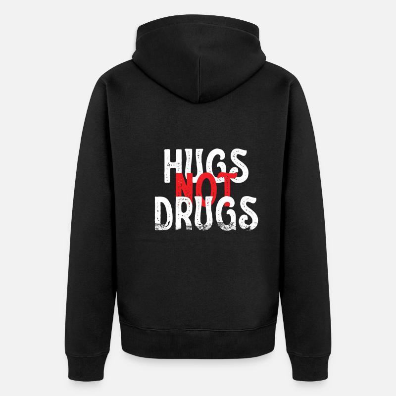 Umarmungen Statt Drogen - Unisex Premium Bio Zip Hoodie - Schwarz