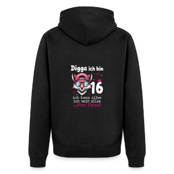 Digga Ich Bin 16 Teenager Geburtstag Mädchen - Unisex Premium Bio Zip Hoodie - Schwarz - Hinten - Nico (187cm)