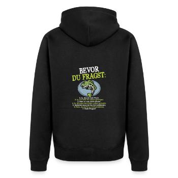 Bevor Du Fragst Angler Fisch Selbst Gefangen - Unisex Premium Bio Zip Hoodie - Schwarz - Hinten - Nico (187cm)