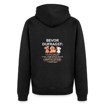 Bevor Du Fragst Das Ist Mein Hund - Unisex Premium Bio Zip Hoodie - Schwarz - Hinten - Nico (187cm)