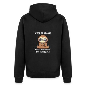 Bevor Du Fragst Nein Kein Smalltalk Faultier - Unisex Premium Bio Zip Hoodie - Schwarz - Hinten - Nico (187cm)