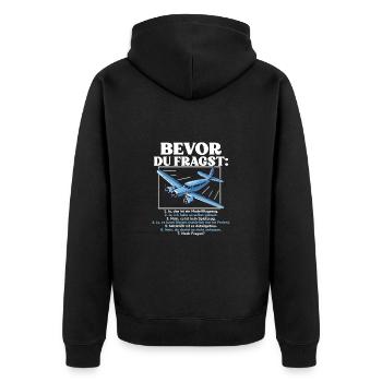 Bevor Du Fragst Modellflugzeug Modellbau - Unisex Premium Bio Zip Hoodie - Schwarz - Hinten - Nico (187cm)