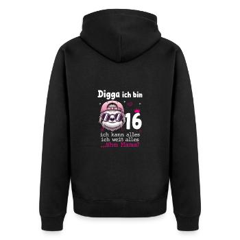 Digga Ich Bin 16 Teenager Geburtstag Mädchen - Unisex Premium Bio Zip Hoodie - Schwarz - Hinten - Nico (187cm)