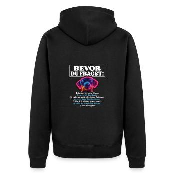 Bevor Du Fragst Das Ist Mein Hund - Unisex Premium Bio Zip Hoodie - Schwarz - Hinten - Nico (187cm)
